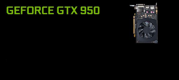 GEFORCE GTX 950